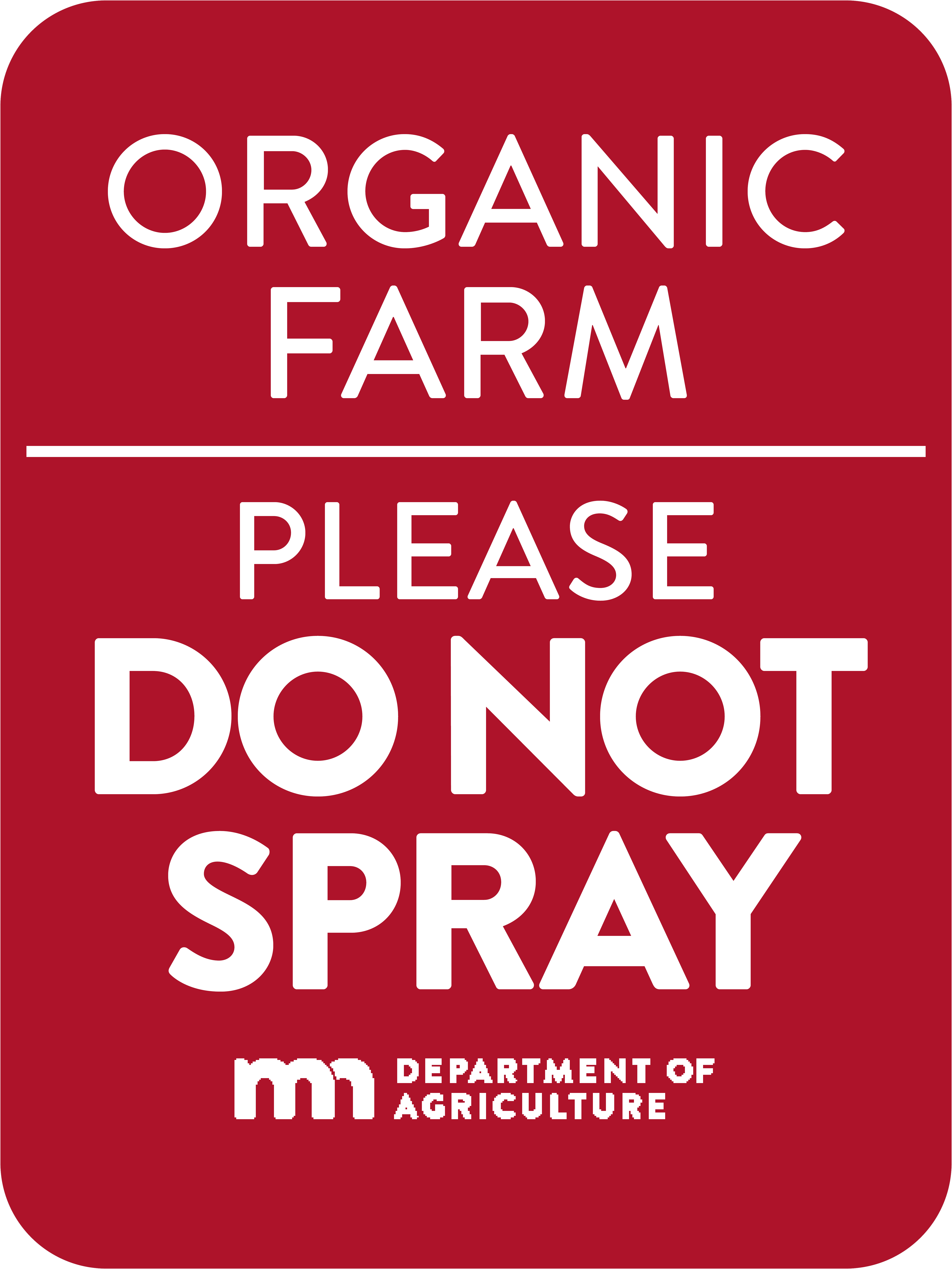 Organic Farm Do Not Spray Sign