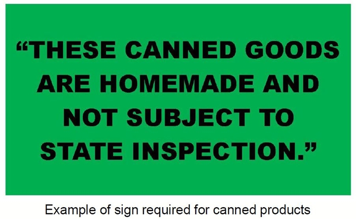 Green sign: These products are homemade and not subject to state inspection