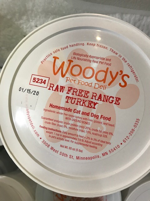 Woody’s Pet Food Deli Raw Free Range Turkey Pet Food Use by Date January 15, 2020
